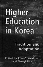 A photo of the cover of Higher Education in Korea: Tradition and Adaptation, edited by John C. Weidman and Namgi Park. 